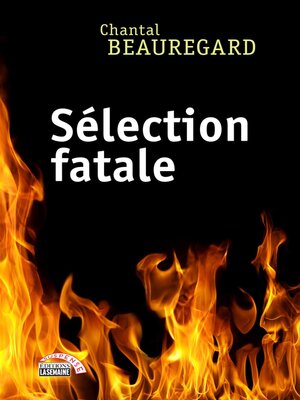 cover image of Sélection fatale
